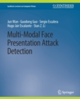Multi-Modal Face Presentation Attack Detection - Book