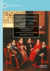 English Women's Spiritual Utopias, 1400-1700 : New Kingdoms of Womanhood - eBook