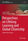 Perspectives on Lifelong Learning and Global Citizenship : Beyond the Classroom - Book