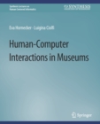 Human-Computer Interactions in Museums - Book