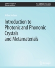 Introduction to Photonic and Phononic Crystals and Metamaterials - Book