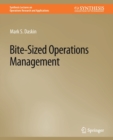 Bite-Sized Operations Management - Book