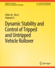 Dynamic Stability and Control of Tripped and Untripped Vehicle Rollover - eBook
