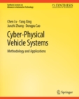 Cyber-Physical Vehicle Systems : Methodology and Applications - eBook