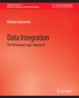Data Integration : The Relational Logic Approach - eBook
