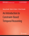 An Introduction to Constraint-Based Temporal Reasoning - eBook