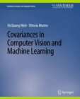 Covariances in Computer Vision and Machine Learning - eBook
