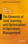 The Elements of Joint Learning and Optimization in Operations Management - Book