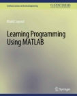 Learning Programming Using Matlab - eBook