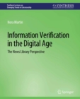 Information Verification in the Digital Age : The News Library Perspective - eBook