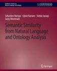 Semantic Similarity from Natural Language and Ontology Analysis - eBook