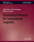 Grammatical Inference for Computational Linguistics - eBook