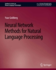 Neural Network Methods for Natural Language Processing - eBook