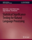 Statistical Significance Testing for Natural Language Processing - eBook