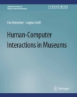Human-Computer Interactions in Museums - eBook