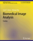 Biomedical Image Analysis : Tracking - eBook
