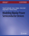 Modeling Bipolar Power Semiconductor Devices - eBook