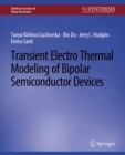 Transient Electro-Thermal Modeling on Power Semiconductor Devices - eBook