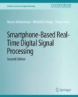 Smartphone-Based Real-Time Digital Signal Processing, Second Edition - eBook