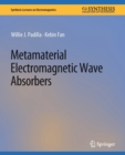 Metamaterial Electromagnetic Wave Absorbers - Book