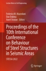 Proceedings of the 10th International Conference on Behaviour of Steel Structures in Seismic Areas : STESSA 2022 - eBook