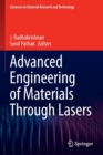 Advanced Engineering of Materials Through Lasers - Book