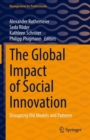 The Global Impact of Social Innovation : Disrupting Old Models and Patterns - Book