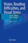 Vision, Reading Difficulties, and Visual Stress - Book
