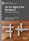 The Far Right in the Workplace : A Six-Country Comparison - eBook