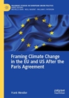 Framing Climate Change in the EU and US After the Paris Agreement - eBook