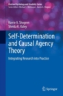 Self-Determination and Causal Agency Theory : Integrating Research into Practice - eBook