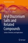 Aryl Diazonium Salts and Related Compounds : Surface Chemistry and Applications - eBook