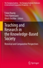 Teaching and Research in the Knowledge-Based Society : Historical and Comparative Perspectives - eBook