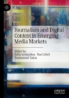 Journalism and Digital Content in Emerging Media Markets - Book
