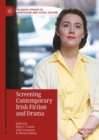 Screening Contemporary Irish Fiction and Drama - eBook