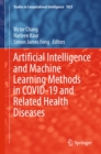 Artificial Intelligence and Machine Learning Methods in COVID-19 and Related Health Diseases - eBook