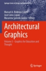 Architectural Graphics : Volume 3 - Graphics for Education and Thought - Book