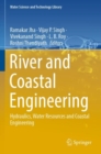 River and Coastal Engineering : Hydraulics, Water Resources and Coastal Engineering - Book
