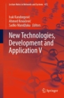 New Technologies, Development and Application V - Book
