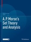 A.P. Morse’s Set Theory and Analysis - Book
