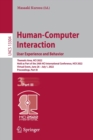 Human-Computer Interaction. User Experience and Behavior : Thematic Area, HCI 2022, Held as Part of the 24th HCI International Conference, HCII 2022, Virtual Event, June 26 - July 1, 2022, Proceedings - Book