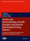 Sensors and Instrumentation, Aircraft/Aerospace and Dynamic Environments Testing, Volume 7 : Proceedings of the 40th IMAC, A Conference and Exposition on Structural Dynamics 2022 - eBook