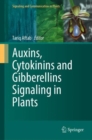 Auxins, Cytokinins and Gibberellins Signaling in Plants - eBook