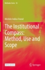 The Institutional Compass: Method, Use and Scope - eBook