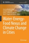 Water-Energy-Food Nexus and Climate Change in Cities - Book