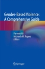 Gender-Based Violence: A Comprehensive Guide - eBook