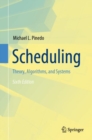 Scheduling : Theory, Algorithms, and Systems - eBook