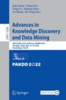 Advances in Knowledge Discovery and Data Mining : 26th Pacific-Asia Conference, PAKDD 2022, Chengdu, China, May 16–19, 2022, Proceedings, Part III - Book