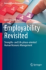 Employability Revisited : Strengths- and Life-phase-oriented Human Resource Management - Book