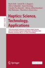 Haptics: Science, Technology, Applications : 13th International Conference on Human Haptic Sensing and Touch Enabled Computer Applications, EuroHaptics 2022, Hamburg, Germany, May 22-25, 2022, Proceed - eBook